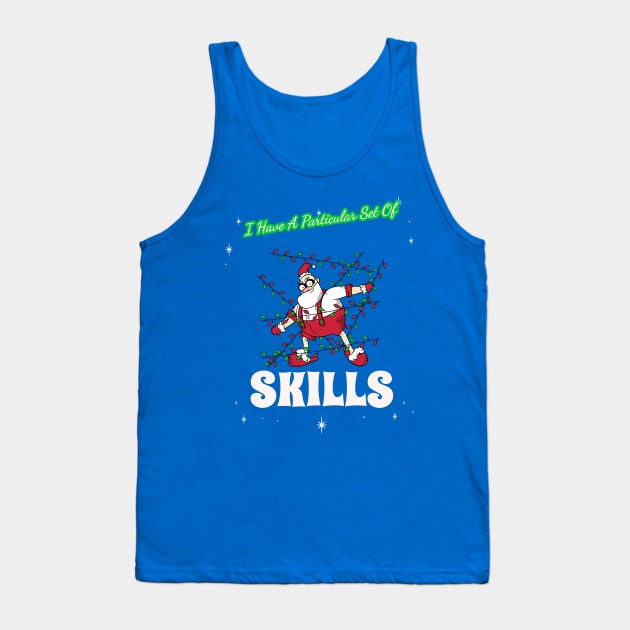 “I Have A Particular Set Of Skills” Stealthy Santa Tank Top by Tickle Shark Designs